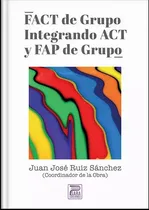 Comprar Fact De Grupo Integrando Act Y Fap De Grupo