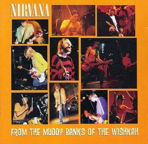 Nirvana From The Muddy Banks Of The Wishkah Cd Nuevo