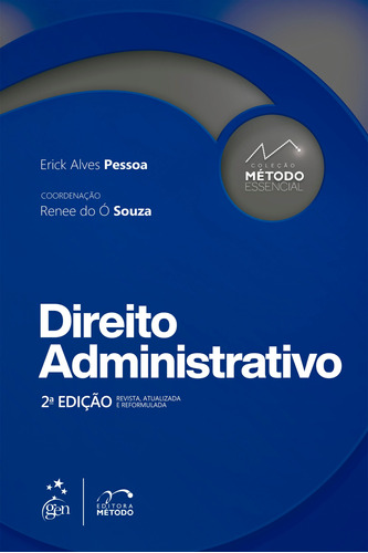 Coleção Método Essencial - Direito Administrativo, de Pessoa, Erick Alves. Editora Forense Ltda., capa mole em português, 2022