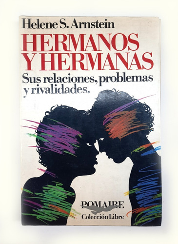 Hermanos Y Hermanas - Helene S. Arnstein (psicología)