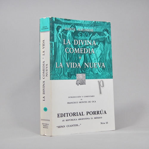 La Divina Comedia Y La Vida Nueva Dante Alighieri 2004 