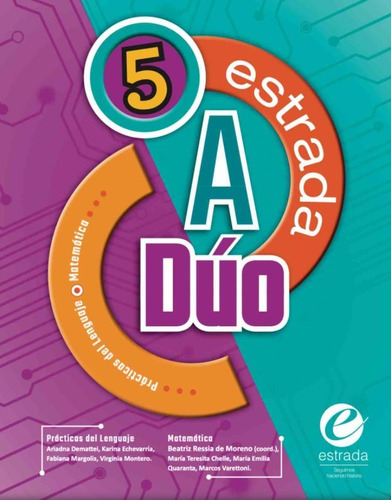 Estrada A Duo 5 - Matematica Y Lengua - Editorial Estrada