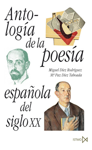 Libro Antología De La Poesía Española Del Siglo Xx