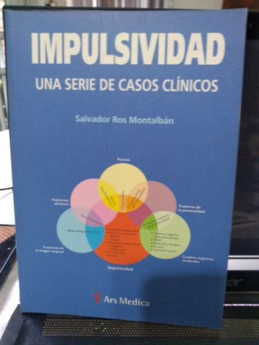 Impulsividad Una Serie De Casos Ros Montalbán