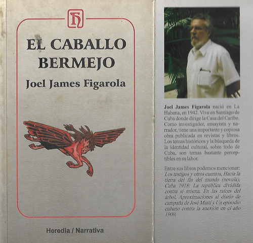 El Caballo Bermejo -  Joel James Figarola