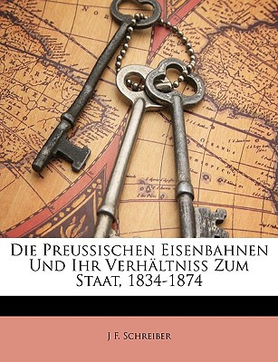 Libro Die Preussischen Eisenbahnen Und Ihr Verhaltniss Zu...