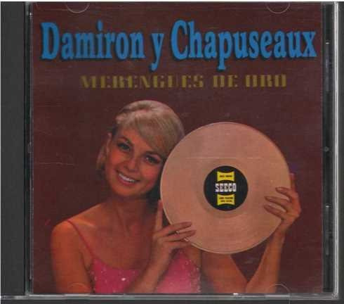 Cd - Damiron Y Chapuseaux / Merengues De Oro