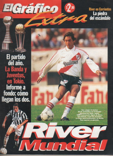 Revista El Grafico Extra Nº 110 - River Mundial - Año 1996