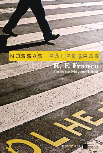 Nossas pálpebras, de Franco, R. F.. Editora Iluminuras Ltda., capa mole em português, 2000