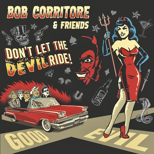 Cd: Bob Corritore Y Sus Amigos: ¡no Dejes Que El Diablo Viaj