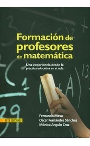 Formación De Profesores De Matemática