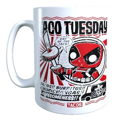 Taza Con Diseño Deadpool Taco Tuesday