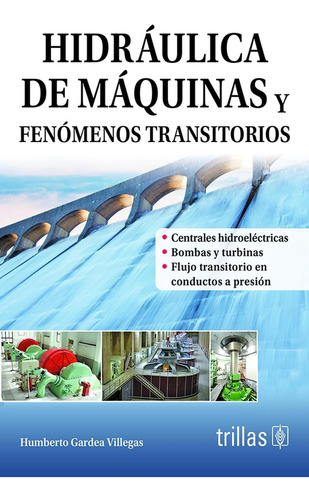 Libro Hidraulica De Maquinas Y Fenomenos Transitorios