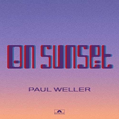 Lp On Sunset [2 Lp] - Paul Weller