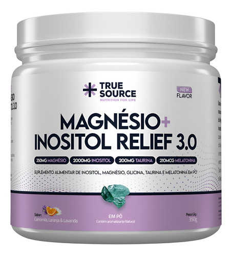 True Magnésio Bisciglinato + Inositol Relief 3.0 True Source
