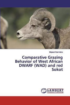 Libro Comparative Grazing Behavior Of West African Dwarf ...