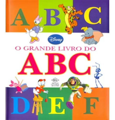 O Grande Livro Do A B C, De Disney. Editora Ciranda Cultural, Capa Dura Em Português