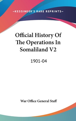 Libro Official History Of The Operations In Somaliland V2...