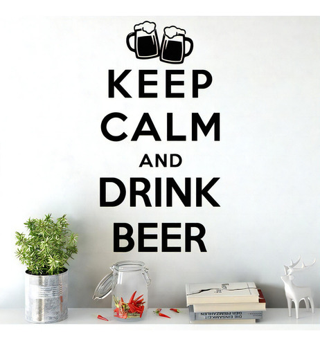Adesivo Decorativo De Parede Keep Calm And Drink Beer