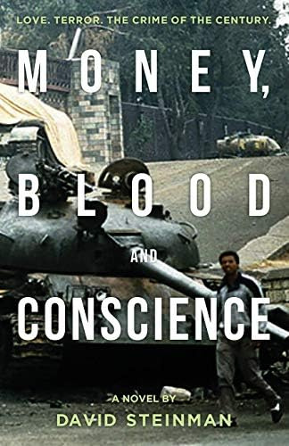 Money, Blood & Conscience: A Novel Of Ethiopiaøs Democracy Revolution, De Steinman, David. Editorial Free Planet Publishing, Tapa Blanda En Inglés