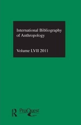 Libro Ibss: Anthropology: 2011 Vol.57 - The British Libra...