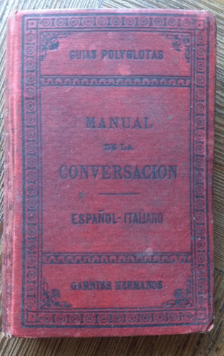 Manual De Conversación - Español Italiano - Guías Políglotas