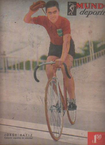 Revista Mundo Deportivo * Batiz Ciclismo N° 228 Año 1953