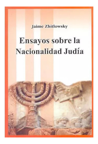 Ensayos Sobre La Nacionalidad Judia - Editorial Saban - #c