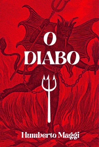 O diabo, de Humberto Maggi. Série Não aplicável, vol. 1. Editora Clube de Autores, capa mole, edição 1 em português, 2022