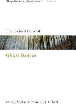 The Oxford Book Of English Ghost Stories - Michael Cox