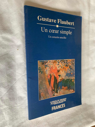 Un Coeur Simple Gustave Flaubert