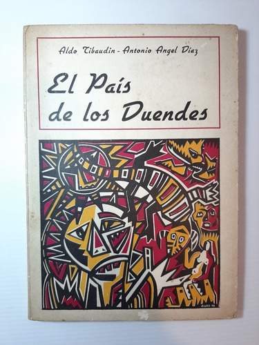 Antiguo Libro El País De Los Duendes Tibaudin Galea Ro 1364