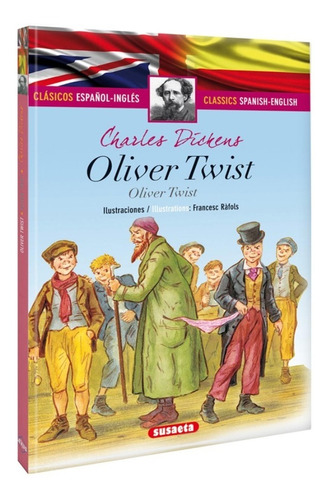 Oliver Twist Charles Dickens Editorial Lexus edición en español e inglés Tapa dura