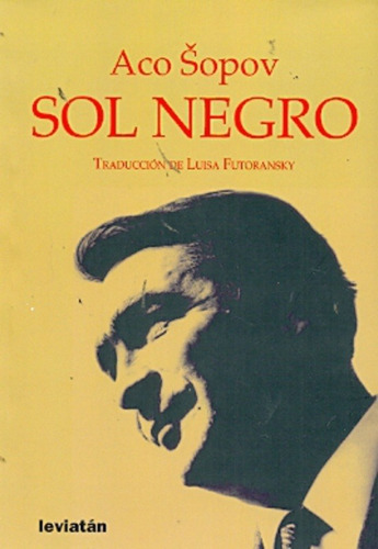 Sol Negro - Sopov, Aco