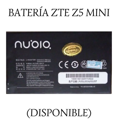 Batería Zte Z5 Mini.