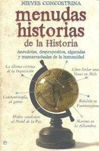 Menudas Historias De La Historia - Concostrina,nieves