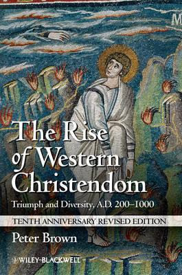 Libro The Rise Of Western Christendom : Triumph And Diver...