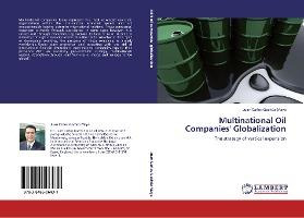 Libro Multinational Oil Companies' Globalization - Juan C...