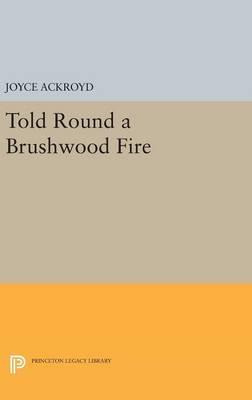 Libro Told Round A Brushwood Fire - Joyce Ackroyd