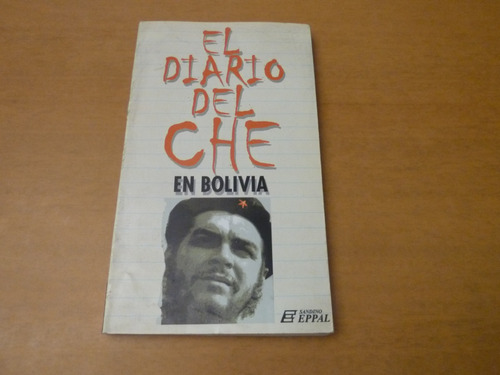 El Diario Del Che En Bolivia