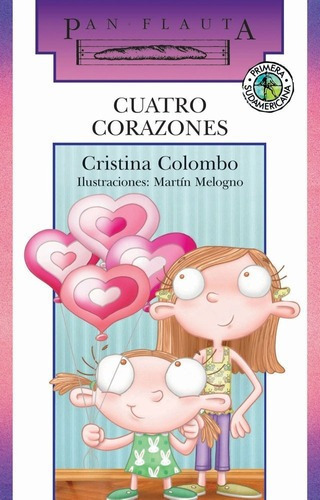 Cuatro Corazones - Colombo, Cristina, De Colombo, Cristina. Editorial Sudamericana En Español