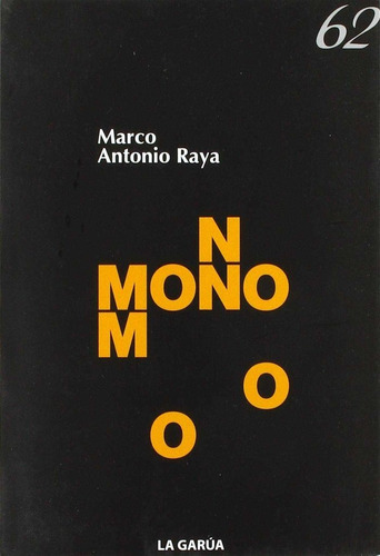 Mono - Raya Ruiz, Marco Antonio