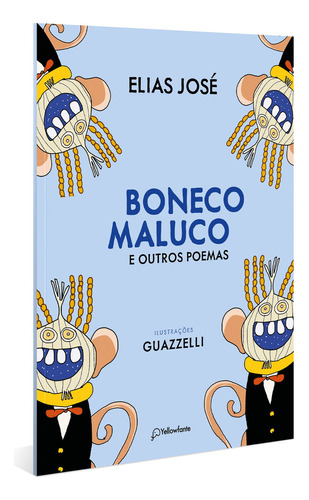 O boneco Maluco, de José, Elias. Autêntica Editora Ltda., capa mole em português, 2021