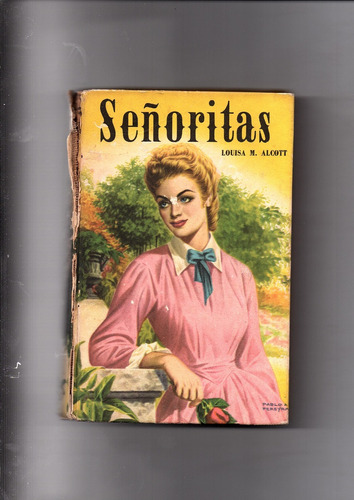 Señoritas - Louisa M. Alcott  -  Ñ364
