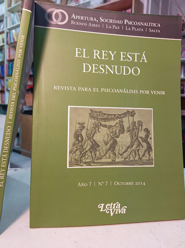 El Rey Esta Desnudo 7 - Soc Psicoanl. -lv-
