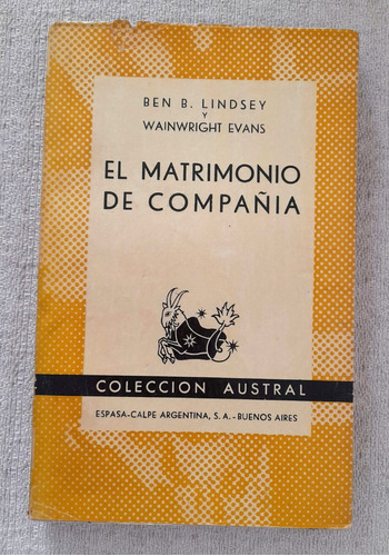 El Matrimonio De Compañía - Lindsey - Colección Austral #15