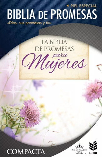 Biblia Rvr60 Promesas Compacta Imit. Piel Floral Unilit 6029