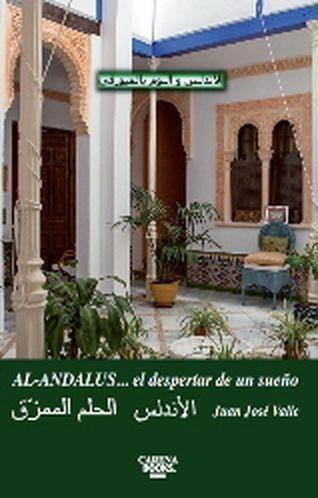 Libro: Al-andalus...el Despertar De Un Sueño. Valle, Juan Jo