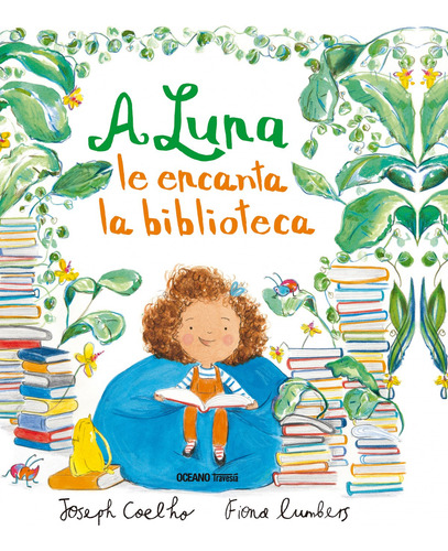 A Luna Le Encanta La Biblioteca - Coelho Joseph Lumbers Fion