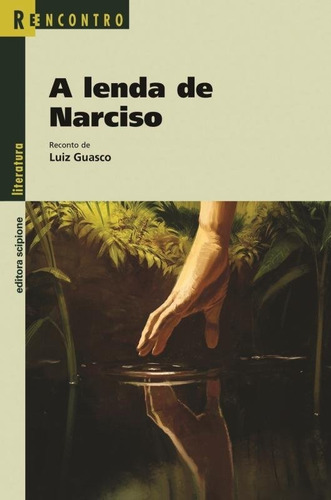 Livro A Lenda De Narciso